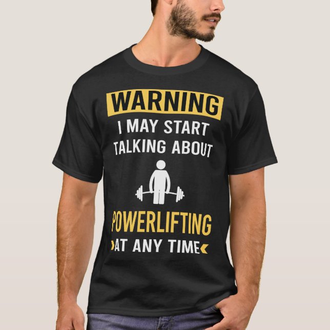 Camiseta Aviso Divertido Levantamento de Peso (Frente)