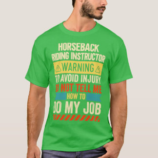 Camiseta Aviso do Instrutor de Ancoragem de Horseback