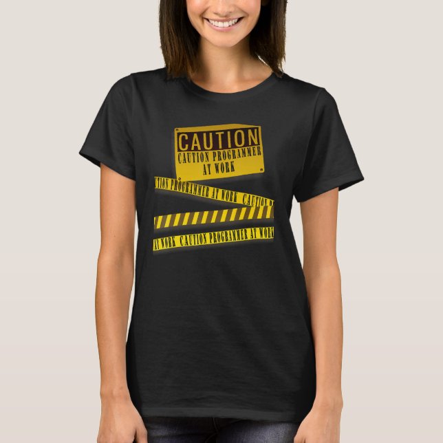 Camiseta Aviso do Programa de CUIDADO em Fita de Trabalho (Frente)