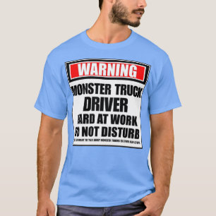 Camiseta Aviso Duro De Motorista De Caminhão Monstro No Tra