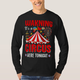 Camiseta Aviso É um circo aqui esta noite, mestre C