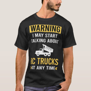 Camiseta Aviso Engraçado Caminhões de Caminhão RC