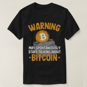 Camiseta Aviso Engraçado Design de Bitcoin Falante