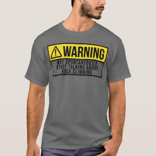 Camiseta Aviso Esportes Escalada em Rocha Escalador Present