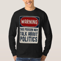 Aviso Esta Pessoa Pode Falar Sobre Política Políti
