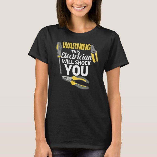 Camiseta Aviso Este Elétrico Vai Te Chocar Funny. (Frente)