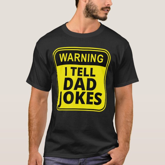 Camiseta Aviso Eu Digo Piadas De Pai Para Pais (Frente)