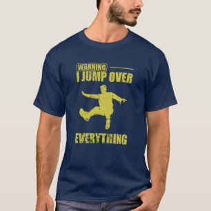 Camiseta Aviso Eu salto sobre tudo Esporte de Parkour engra