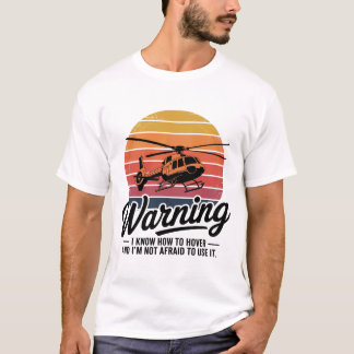 Camiseta Aviso: Eu Sei Pairar