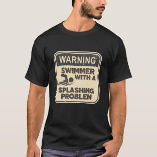 Camiseta Aviso: nadador com um problema de salto