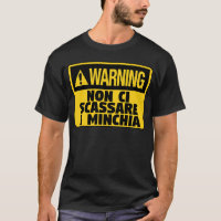 Aviso! Non Ci Scassare a Minchia Funny Siciliana