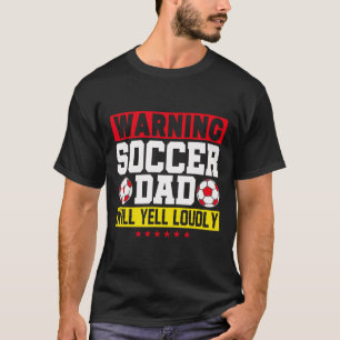 Camiseta Aviso Pai de Futebol Grita Alto Engraçado Pai de F