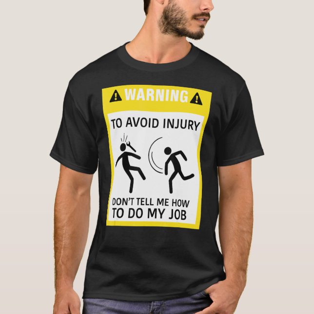 Camiseta Aviso Para Evitar Lesões Não Me Diga Como Fazer M (Frente)