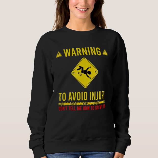 Camiseta Aviso Para Evitar Lesões Não Me Diga Como Fazer O  (Frente)
