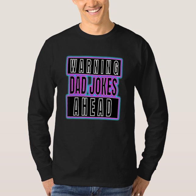 Camiseta Aviso Piadas do Pai Antecipando o estilo de softwa (Frente)