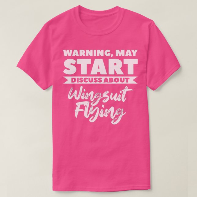 Camiseta Aviso Pode Começar A Discutir Sobre O Wingcase Voi (Frente do Design)
