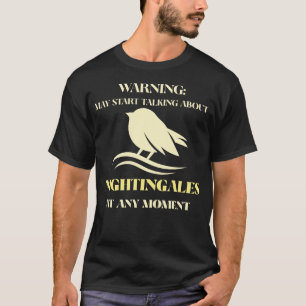 Camiseta Aviso pode começar a falar Rouxinóis Observador de