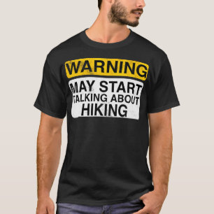 Camiseta Aviso Pode Começar a Falar Sobre Caminhada - Diver
