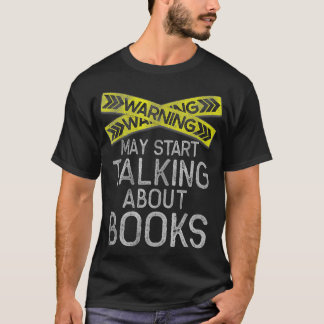 Camiseta Aviso Pode Começar A Falar Sobre Livros Engraçado