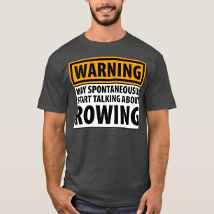 Camiseta Aviso Pode Começar A Falar Sobre Rowi Espontaneame