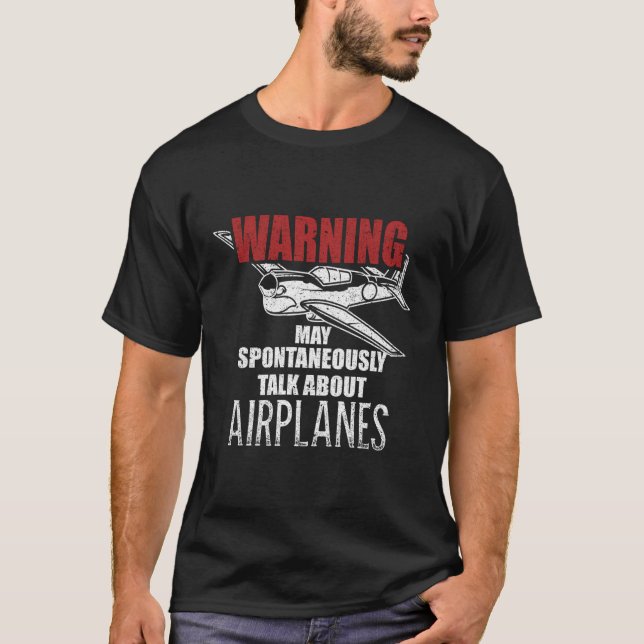 Camiseta Aviso Pode Falar Espontaneamente Sobre Aviões Avi (Frente)
