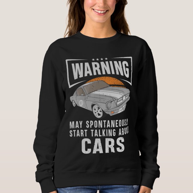 Camiseta Aviso Pode Falar Espontaneamente Sobre Carros (Frente)