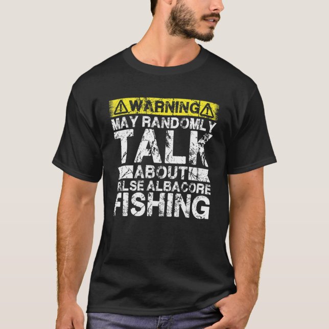 Camiseta Aviso Pode Falar Sobre Pesca Falsa De Atleta Fi (Frente)