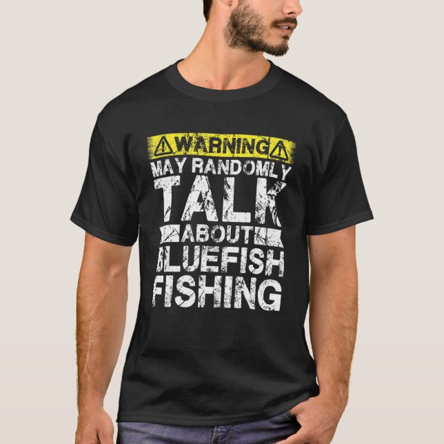 Camiseta Aviso Pode Falar Sobre Pesca   Peixe Azul (Frente)