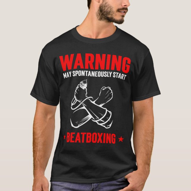 Camiseta AVISO Pode Iniciar Beatboxing Espontaneamente (Frente)