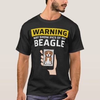 Camiseta Aviso Pode Mostrar Fotos Do Meu Amigo Beagle