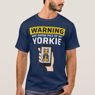 Camiseta Aviso Pode Mostrar Fotos do Meu Menino Yorkshireer
