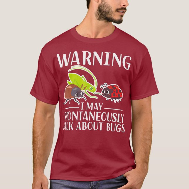 Camiseta Aviso Posso Falar Espontaneamente Sobre Insetos (Frente)