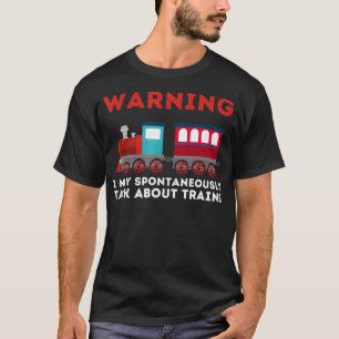 Camiseta Aviso: Posso Falar Sobre Comboios, Train Railroad