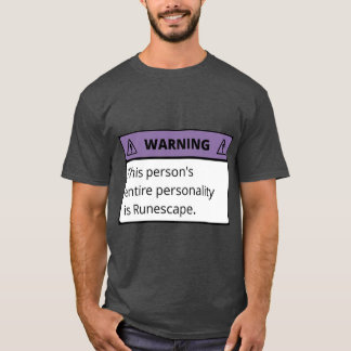 Camiseta Aviso que a personalidade toda desta pessoa é Rune