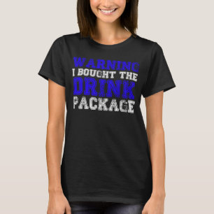 Camiseta Aviso que marcei a festa do pacote de bebidas