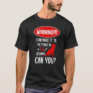 Camiseta Aviso Que Posso Chegar À Cerca Do Sheph Alemão