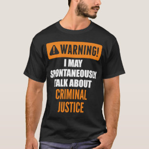 Camiseta Aviso Que Posso Falar Espontaneamente Sobre Ju Cri