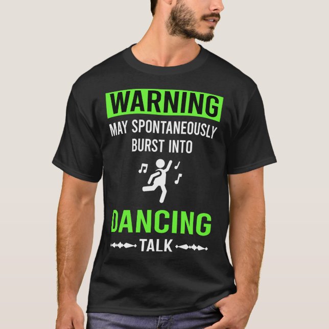 Camiseta Aviso Verde Dança Dançarino (Frente)
