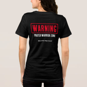 Camiseta Aviso Zona de Guerreiro da Oração Milagre Cristão