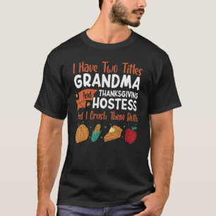 Camiseta Avó & Anfitriã do Dia de Ação de Graças Agradecime