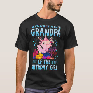 Camiseta Avô da Garota de Aniversário Axolotl Paw Paw 1rua