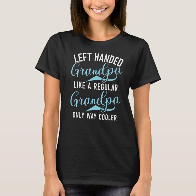 Camiseta Avô de esquerda como vovô normal só co (Frente)
