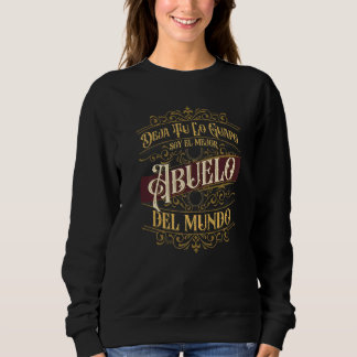 Camiseta Avô Deja Tu Lo Guapo Soy El Mejor Abuelo Del M