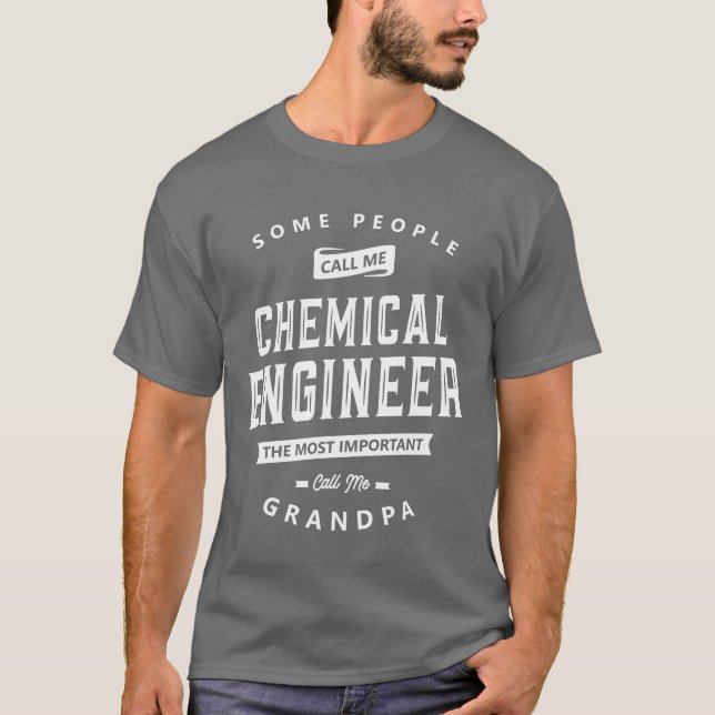 Camiseta Avô Engenheiro Químico Título de Trabalho Engraçad (Frente)