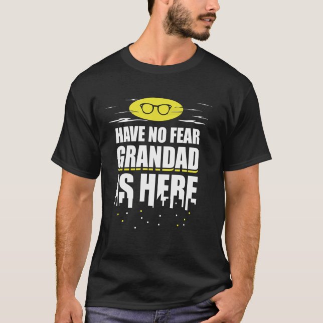 Camiseta Avô Engraçado Presente - Não Há Medo De Avô Aqui (Frente)