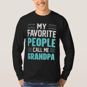 Camiseta Avô Familiar - Minhas Pessoas Favoritas Me Chamam