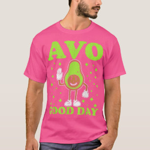 Camiseta Avo Good Day Avocado Lover Guacamole Ketogênico Gu