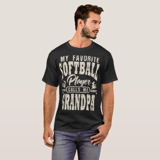 Camiseta Avô, Meu Jogador De Softball Favorito Me Liga