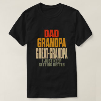 Camiseta Avô Pai Bisavô Trisavô