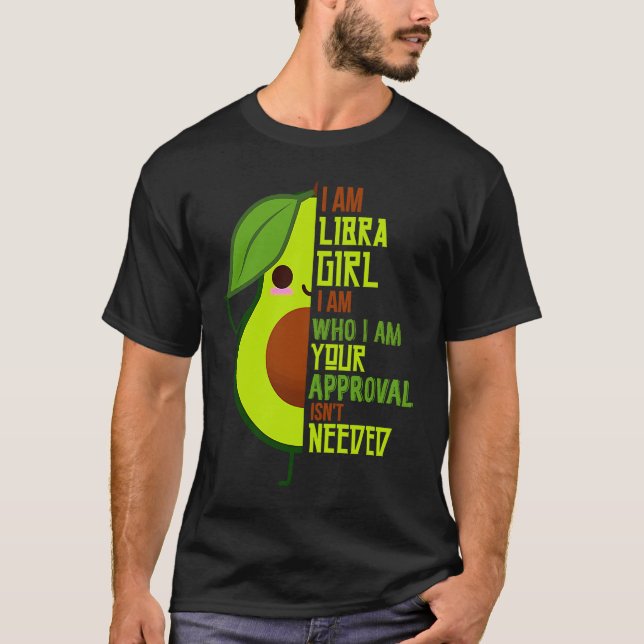 Camiseta Avocado Girl Libra Born In September or October Qu (Frente)